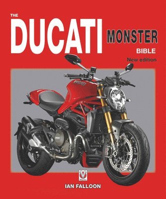 The Ducati Monster Bible 1