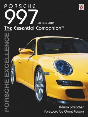 Adrian Streather - Porsche 997 2004-2012, Häftad