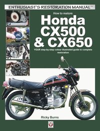 bokomslag How to Restore Honda Cx500 & Cx650