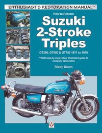 bokomslag How to Restore Suzuki 2-Stroke Triples