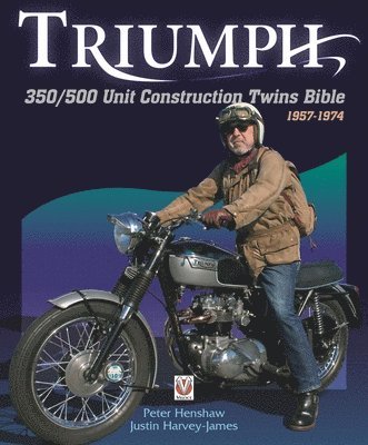 bokomslag Triumph 350/500 Unit Construction Twins Bible