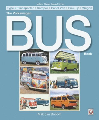 Malcolm Bobbitt - The Volkswagen Bus Book, Häftad