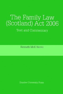 bokomslag The Family Law (Scotland) Act, 2006