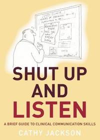 bokomslag Shut Up and Listen