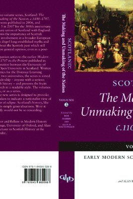 Scotland: Volume 2 Early Modern Scotland: c1500-1707 1