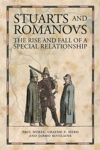 bokomslag Stuarts and Romanovs
