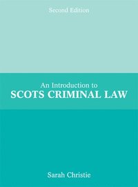 bokomslag An Introduction to Scots Criminal Law