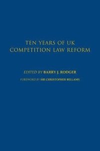 bokomslag Ten Years of UK Competition Law Reform