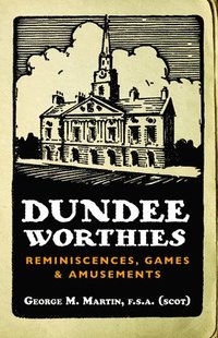 bokomslag Dundee Worthies