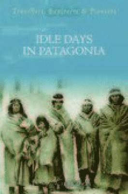 Idle Days in Patagonia 1