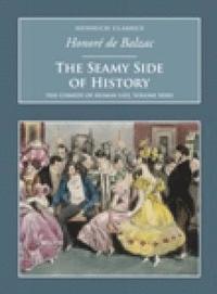 bokomslag The Seamy Side of History: The Comedy of Human Life Volume XXXII