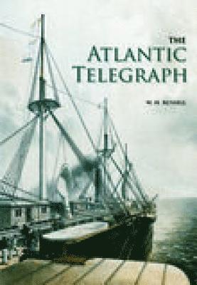 bokomslag The Atlantic Telegraph