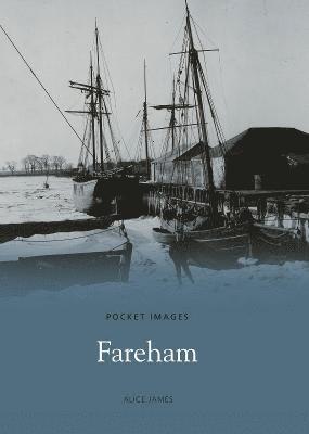 Fareham: Pocket Images 1