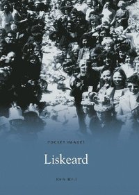 bokomslag Liskeard: Pocket Images