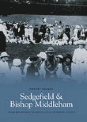 Sedgefield and Bishop Middleham 1