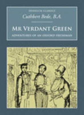 bokomslag Mr Verdant Green: Adventures of an Oxford Freshman