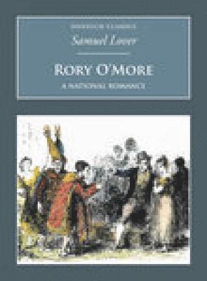 Samuel Lover - Rory O'More: A National Romance, Häftad