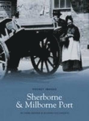 Sherborne and Milborne Port 1