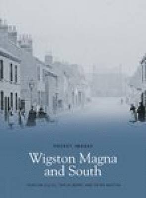 bokomslag Wigston Magna and South: Pocket Images