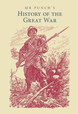 bokomslag Mr Punch's History of the Great War