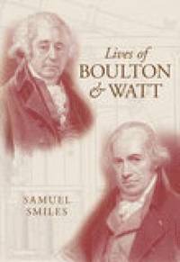 bokomslag Lives of Boulton and Watt