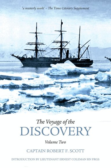 Robert Falcon Scott - Voyage of the Discovery: Volume Two, Häftad