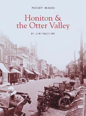 bokomslag Honiton and the Otter Valley: Pocket Images