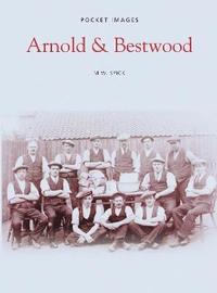 bokomslag Arnold and Bestwood: Pocket Images