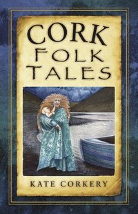 bokomslag Cork Folk Tales