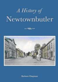 bokomslag A History of Newtownbutler