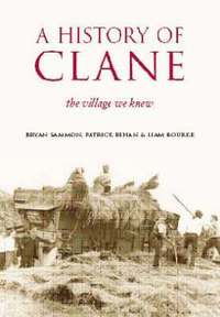 bokomslag Clane: The Village We Knew