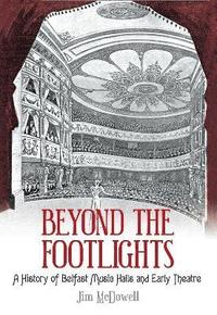 bokomslag Beyond the Footlights