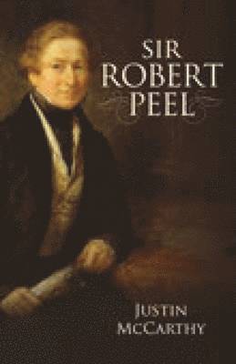 bokomslag Sir Robert Peel