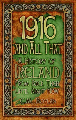 1916 and All That 1