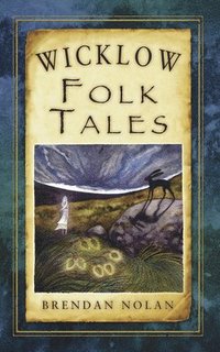 bokomslag Wicklow Folk Tales