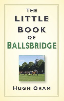 bokomslag The Little Book of Ballsbridge