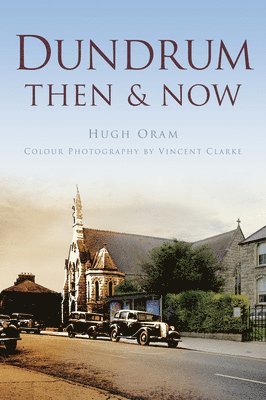 Dundrum Then & Now 1