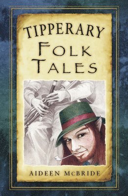 Tipperary Folk Tales 1