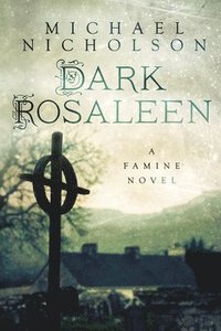 bokomslag Dark Rosaleen