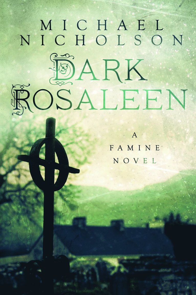 Dark Rosaleen 1