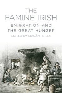 bokomslag The Famine Irish