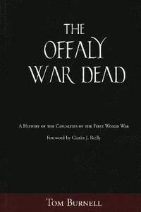bokomslag The Offaly War Dead