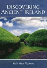 bokomslag Discovering Ancient Ireland