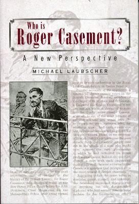 bokomslag Who is Roger Casement?