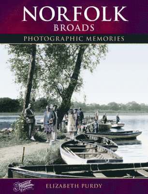 Elizabeth Purdy - Norfolk Broads, Häftad