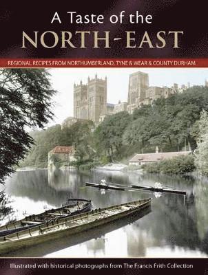 Julia Skinner - Taste Of The North-east, Häftad