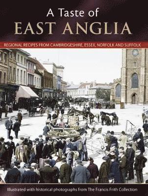 Julia Skinner - Taste Of East Anglia, Häftad