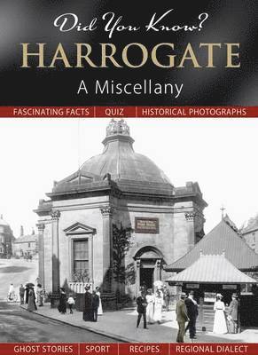 Did You Know? Harrogate