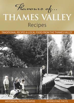 Flavours of Thames Valley, Inbunden