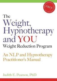 bokomslag Weight, Hypnotherapy and YOU Weight Reduction Program